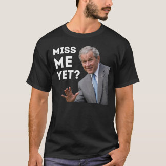 Camiseta ¿Miss Me todavía? Obama anti