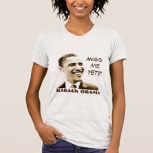 Camiseta "Miss Me todavía?" y "Barack Obama" con el gráfi