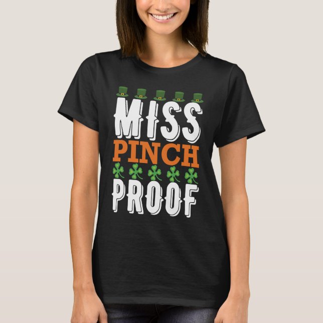 Camiseta Miss Pinch Proof St Patrick' Day (Anverso)