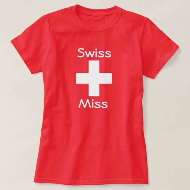 Camiseta Miss Suiza Tee (Diseño del anverso)