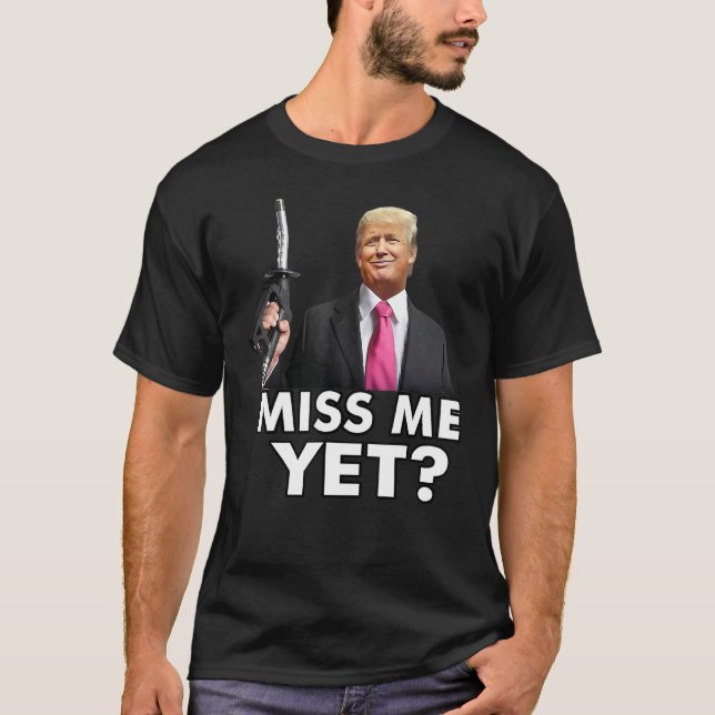 Camiseta Miss Yo Aún Con Los Precios De Gas De La Bomba Mp  (Anverso)