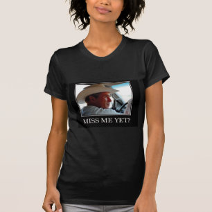 Camiseta Miss Yo Todavía, George W Bush