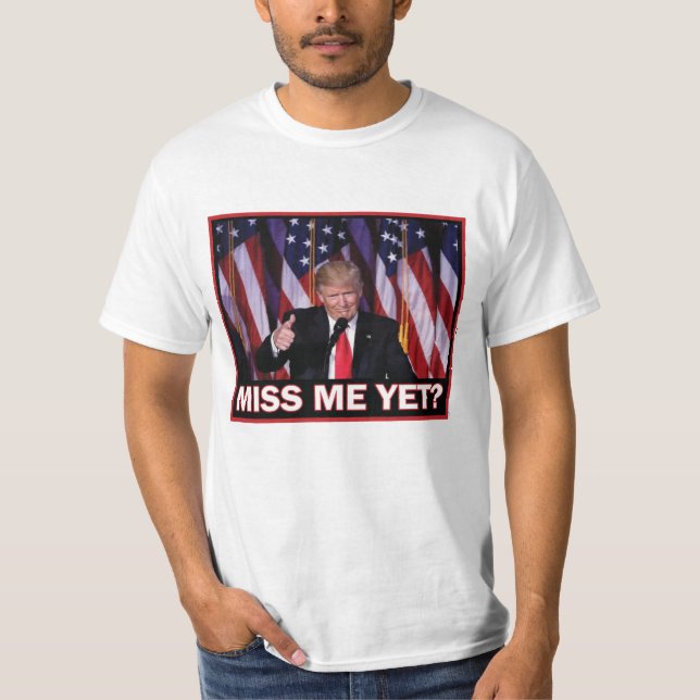 Camiseta Miss Yo Todavía - Presidente Trump (Anverso)