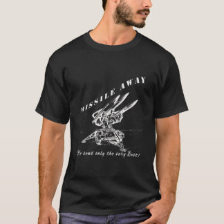 Camiseta Missile Away Flight Brigade Rocket System Hawk Pat
