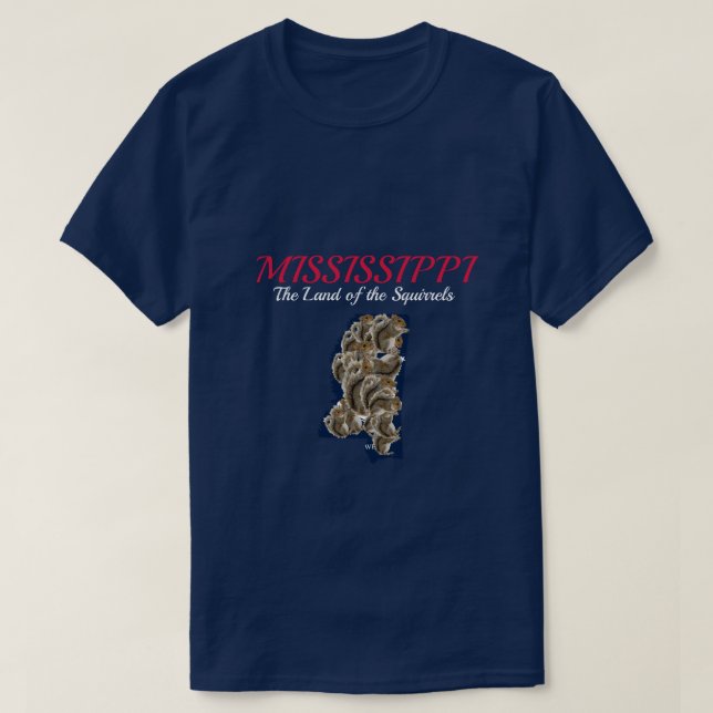Camiseta Mississippi: The Land of the Squirrels (Diseño del anverso)