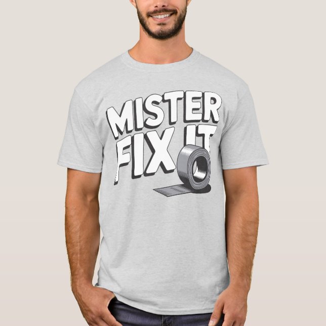 Camiseta Mister Fix It Duct Tape (Anverso)