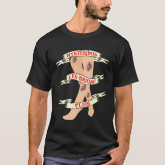 Camiseta Misterioso Club de Leg Bruise - Graciosa Persona T
