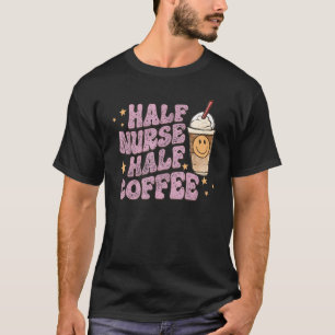 Camiseta Mitad Enfermera Mitad Café Retro Groovy Café de En