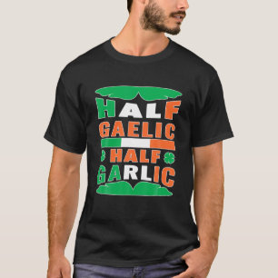 Camiseta Mitad gaélico italiano medio ajo ajo italiano St P