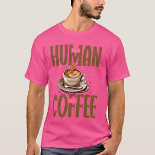 Camiseta Mitad Humano Medio Café Funny Caffeine Lover Cup S