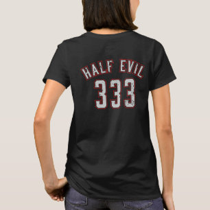 Camiseta Mitad malvado 333