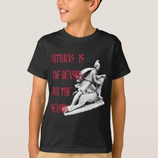 Camiseta Mithras es la razón de la estación