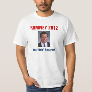 Camiseta Mitt Romney - el "pelo" evidente