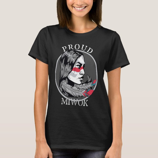 Camiseta Miwok American Indian Tribe Warrier Chica Feathers (Anverso)
