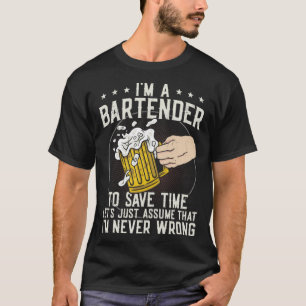 Camiseta Mixólogo de barman soy barman para ahorrar tiempo