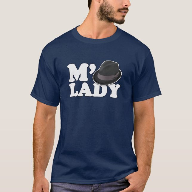 Camiseta M'Lady Tip el Fedora (Anverso)