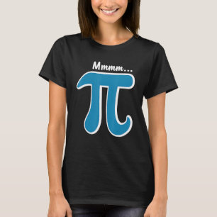 Camiseta Mmm Pi Camiseta MMM Pie Camisetas Día Pi