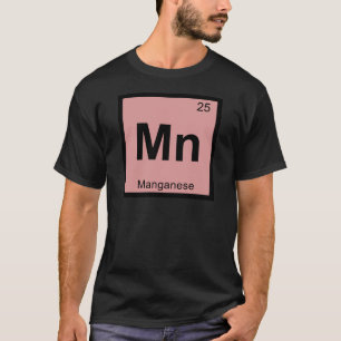 Camiseta Mn - Química del Manganeso Símbolo de la Tabla Per