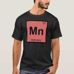 Camiseta Mn - Símbolo de la tabla periódica de Química Mari