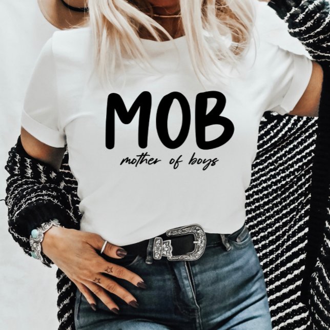 Camiseta MOB: Madre de los niños: Día mínimo de la madre (Subido por el creador)