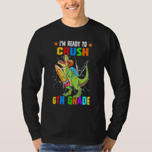 Camiseta Mochila de dinosaurio de 6º grado Crush, lápiz de 