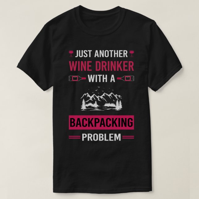 Camiseta Mochila de mochila para bebedores de vino (Diseño del anverso)