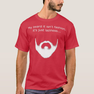 Camiseta Moda de barba y pereza