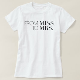 Camiseta Moda de la señorita a la Sra. | Novia