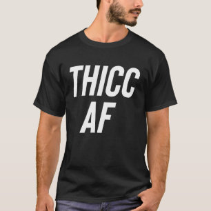 Camiseta Moda del Chica de Curva Guay de Thicc AF