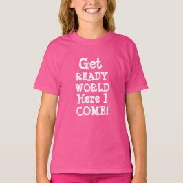 Camiseta Moda infantil preparate para el mundo aquí voy