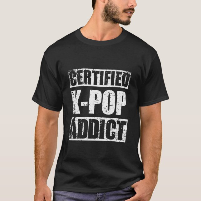 Camiseta Moda Kpop - Cartified Adicto a Kpop (Anverso)