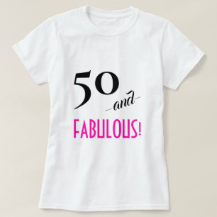 Camiseta ¡Moda retro 50 y FABULOSA! Pink caliente personali
