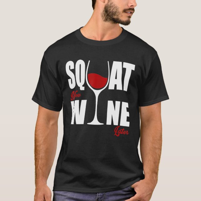 Camiseta Moda Wino Squat Now Wine Después (Anverso)