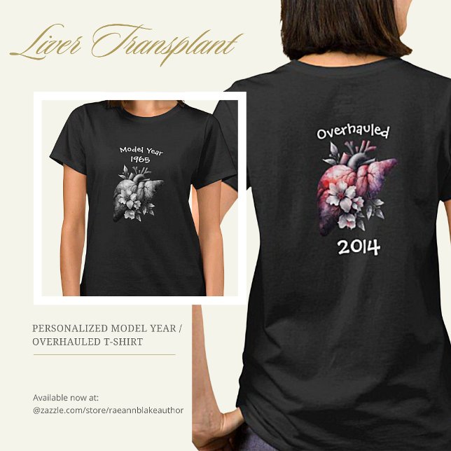Camiseta Modelo Año/Reacondicionado Trasplante de  (Subido por el creador)