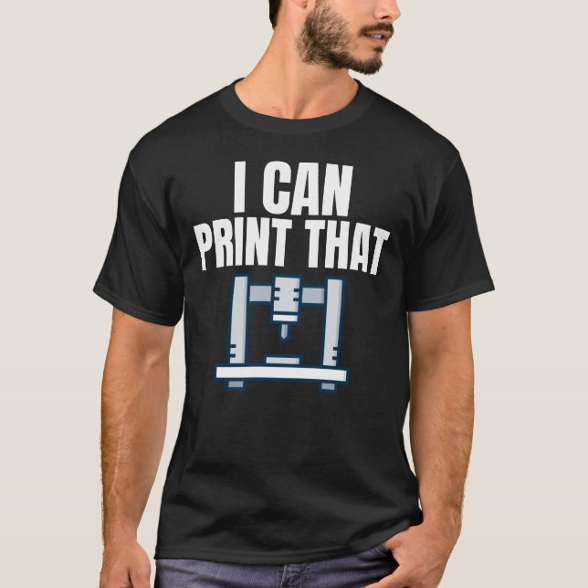 Camiseta Modelo de Entusiasta de Impresión 3D Nerd 3D de im (Anverso)