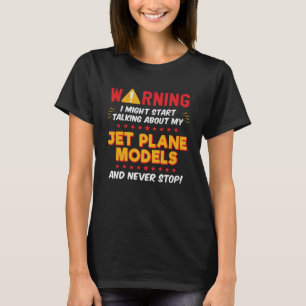 Camiseta Modelos de Avión JetPlane Modeler Saying Chiste Gr