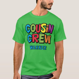 Camiseta Modern Bold Colorful Cousin Crew Family Reunion