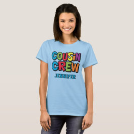 Camiseta Modern Bold Colorful Cousin Crew Family Reunion