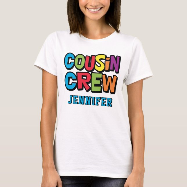Camiseta Modern Bold Colorful Cousin Crew Reunion (Anverso)