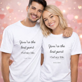 Camiseta Modern Personalized Love Quote T-Shirt