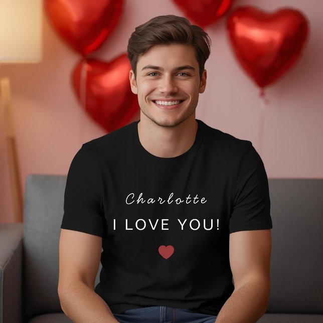 Camiseta Modern Personalized Valentine T-Shirt – I Love You (Subido por el creador)