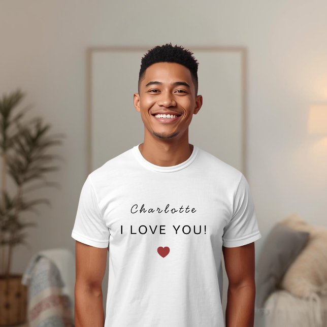 Camiseta Modern Personalized Valentine T-Shirt – I Love You (Subido por el creador)