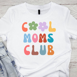 Camiseta Modern Retro Guay club de mamás Vintage Groovy