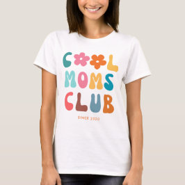 Camiseta Modern Retro Guay club de mamás Vintage Groovy