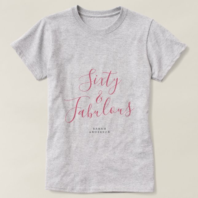 Camiseta Moderno 60 Fabuloso nombre personalizado 60 regalo (Diseño del anverso)