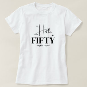 Camiseta Moderno Chic Hola Cincuenta Cumpleaños 50 Personal