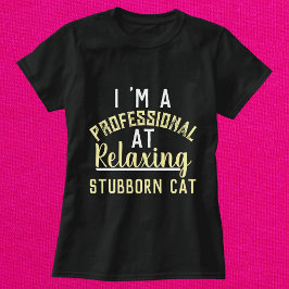 Camiseta Moderno guión divertido para gato Mujeres personal