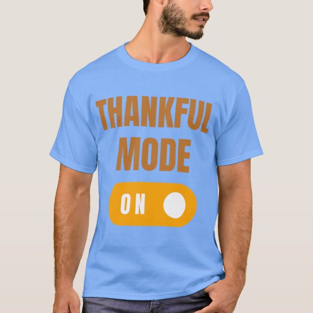 Camiseta Modo Agradecido Activado (Anverso)