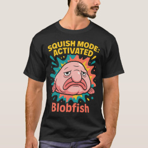 Camiseta Modo Aplastar Activado – Dibujo Animado de Pez Glo