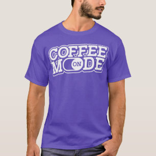 Camiseta Modo Café En Cafeína Lover Beans Espresso Caf C